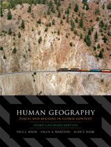 Human Geography: Places and Regions in Global Context, Third Canadian Edition