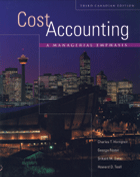 Cost Accounting - Third Canadian Edition